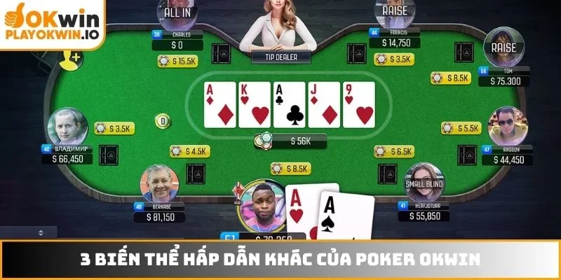 3 biến thể hấp dẫn khác của Poker OKWIN
