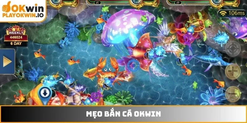 Mẹo bắn cá OKWIN