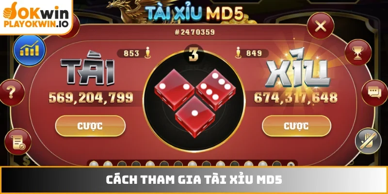 Cách tham gia Tài Xỉu MD5 siêu đơn giản
