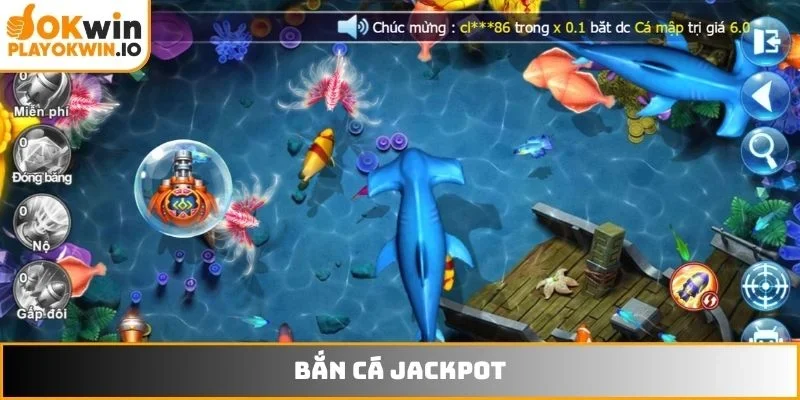 bắn cá Jackpot