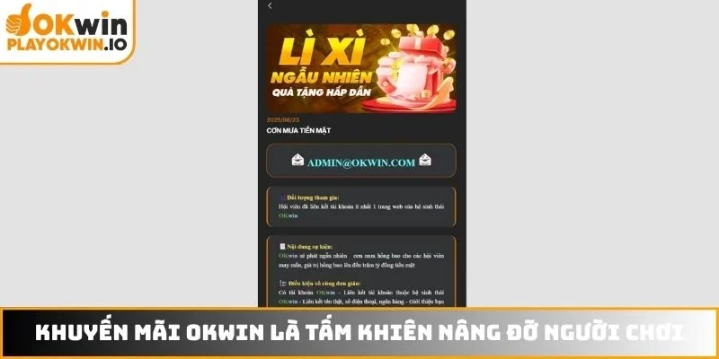 Khuyến mãi OKWIN là tấm khiên nâng đỡ người chơi