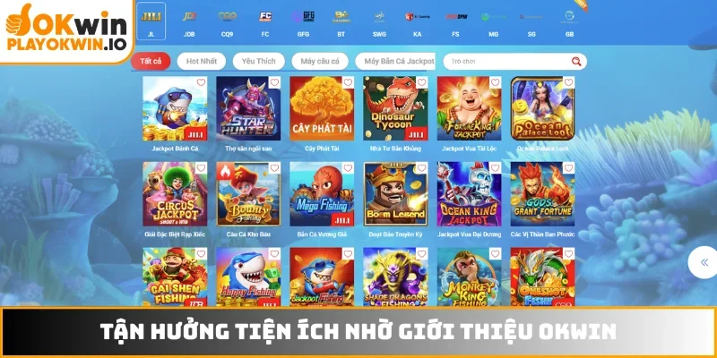 Tận hưởng tiện ích nhờ giới thiệu OKWIN